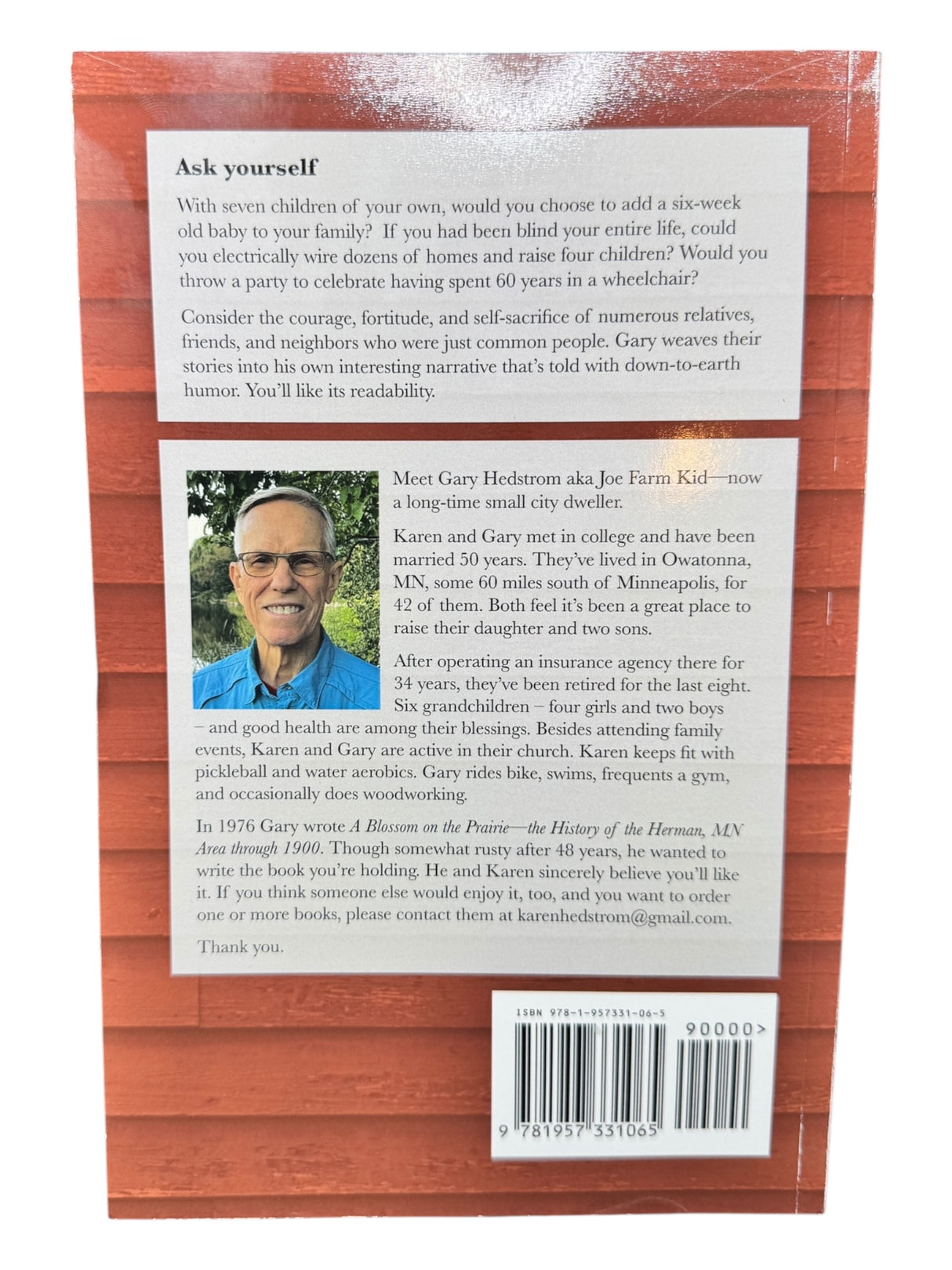 Back cover of Small Town Minnesota Farm Boy—a 274-page memoir by Gary W. Hedstrom—features a summary, author bio with photo of Hedstrom (older man with glasses), and publication info (barcode, ISBN), set in rural mid-century Minnesota, spotlighting family resilience.