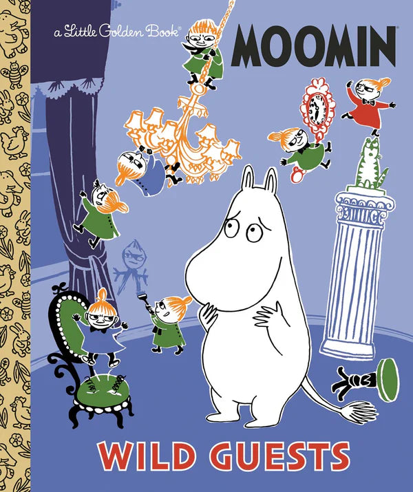 The Wild Guests (Moomin) Little Golden Book cover whimsically shows Moomin with playful Little My, echoing a classic Little Golden Book style, featuring a chandelier and column in this delightful childrens story scene.