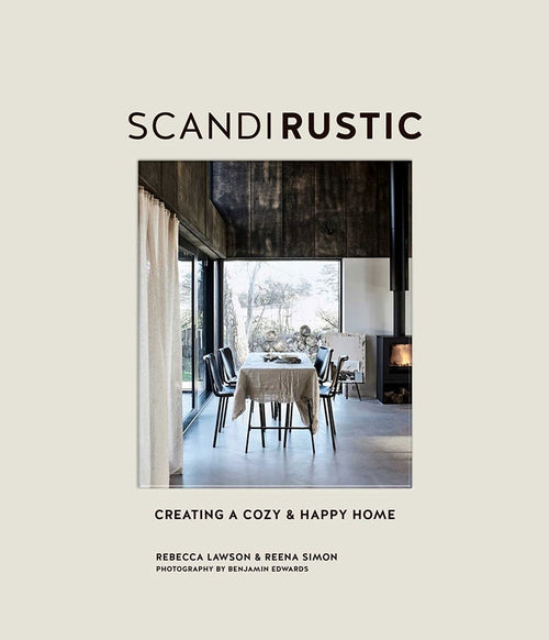 Book: Scandi Rustic: Creating a Cozy & Happy Home