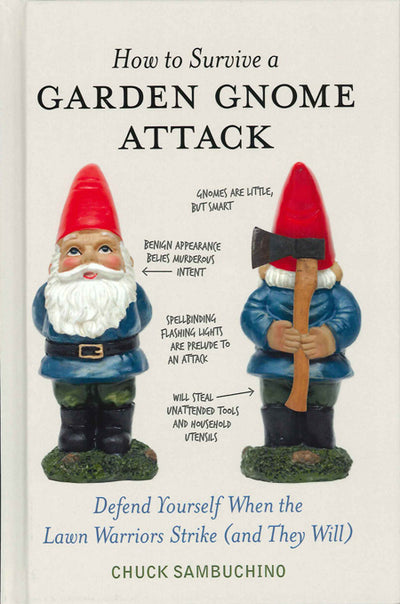 Book: How to Survive a Garden Gnome Attack