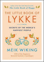 Book cover of Little Book of Lykke by Meik Wiking, featuring illustrated birds, flowers, and a bicycle on white—a joyful celebration from the author.
