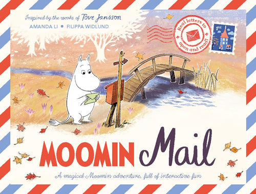 An illustration of a white creature, reminiscent of Moomintroll from beloved children's books, is depicted holding letters beside a wooden bridge in an autumn setting. The text reads "Moomin Mail", showcasing stamps and decorative borders that invite readers on an enchanting treasure hunt as part of the book "Moomin Mail: A Magical Moomin Adventure, Full of Interactive Fun".