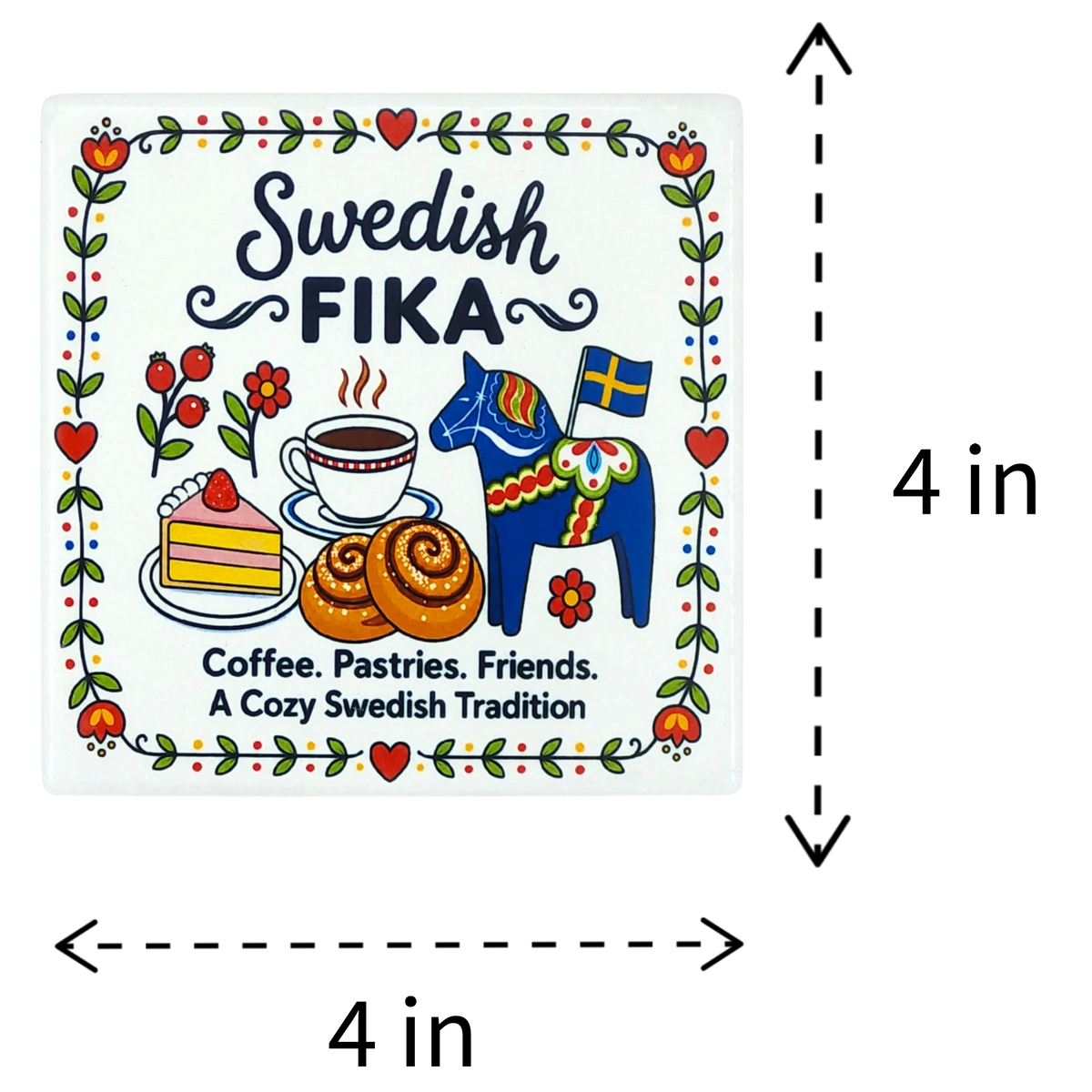 Square ceramic coaster with a floral border, the text Swedish FIKA, and illustrations of a Dala horse, cinnamon buns, coffee, and a slice of cake.