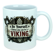 Start your day like a true legend with the Mug: Be Yourself Unless You Can Be A Viking Ceramic Mug (11 oz Capacity) from Nordic Wholesale. This white ceramic mug features striking Viking-themed artwork depicting two axes and a wooden shield, along with the empowering text: "Be Yourself. Unless you can be a VIKING." Ideal for fans of Norse mythology mugs and anyone who admires legendary warriors as part of their morning coffee ritual.