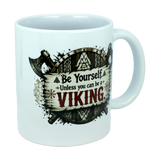 Introducing the Mug: Be Yourself Unless You Can Be A Viking Ceramic Mug (11 oz Capacity) from Nordic Wholesale. This white ceramic mug features a striking Viking axe and shield graphic, with the phrase "Be Yourself. Unless you can be a VIKING" printed on it—the word "VIKING" boldly highlighted in large red letters. It's the perfect gift for Norse mythology enthusiasts or anyone who appreciates bold Nordic warrior-inspired designs.