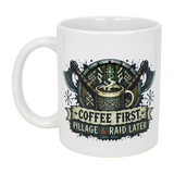 Enjoy your morning brew in the Mug: Coffee First Pillage and Raid Later Ceramic Mug (11 oz), featuring crossed axes, shield, and COFFEE FIRST. PILLAGE & RAID LATER. by Nordic Wholesale—a perfect Norse-inspired gift with bold humor.