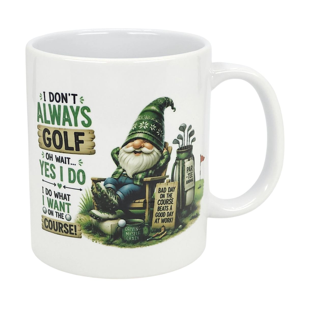 The Nordic Wholesale Mug: Funny Tomte Gnome Golf Ceramic Mug (11 oz) features a cheerful gnome in a green hat with clubs and a PAR-TEE sign, plus the text: I don’t always golf. Oh wait... yes I do. A fun gift for golf lovers!.