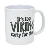 The Swedish Gift Store’s 11 oz white ceramic mug features the bold text “It’s Too Viking Early For This”—a fun Norse-themed cup for your morning coffee.