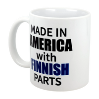 Mug: Made in America with Finnish Parts Ceramic Mug (11 oz)