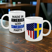 Mug: Made in America with Swedish Parts Ceramic Mug (11 oz)