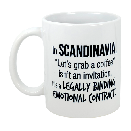 The Nordic Wholesale Mug: Scandinavia Coffee Legally Binding Emotional Contract (11 oz) is a ceramic mug with black text, perfect for fans of Nordic coffee culture and its "legally binding" coffee invites.