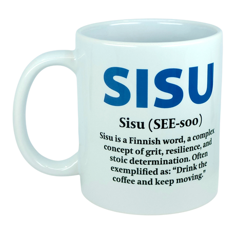 Introducing the Mug: Sisu Finnish Word Definition Ceramic Mug (11 oz) by Nordic Wholesale—a crisp white Finnish mug featuring SISU in bold blue letters, with the meaning of sisu explained below as Finnish grit, resilience, and determination. The mug is finished with an inspiring quote: "Drink the coffee and keep moving." Perfect for anyone who appreciates perseverance with their morning coffee.