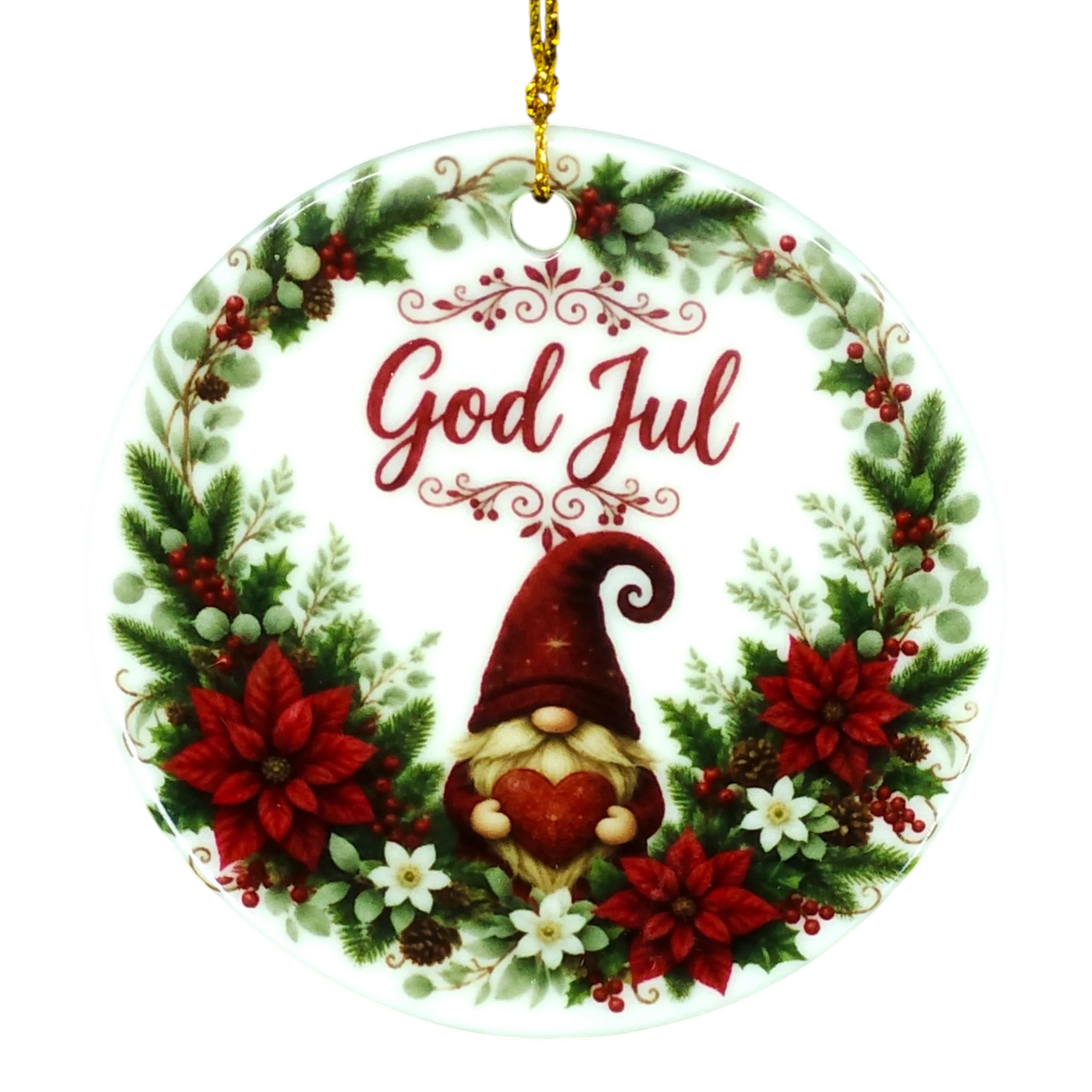 Round ornament with “God Jul,” showing a gnome holding a heart inside a wreath of poinsettias, pine, berries, and white flowers in a Nordic holiday style.