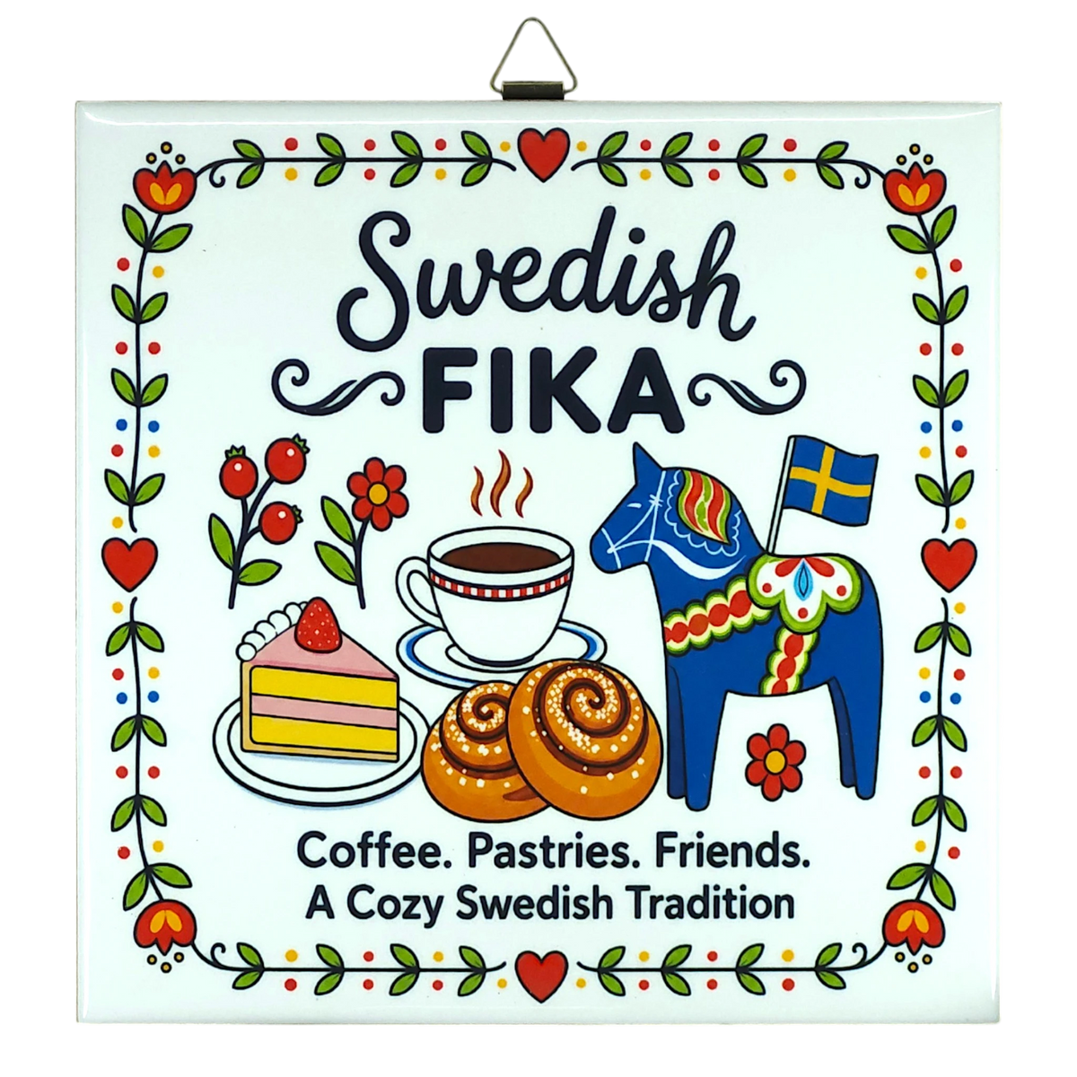 Ceramic tile featuring coffee, cake, pastries, a Swedish Dala horse, and the visible text: Swedish Fika. Coffee. Pastries. Friends.