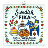 Ceramic tile featuring coffee, cake, pastries, a Swedish Dala horse, and the visible text: Swedish Fika. Coffee. Pastries. Friends.