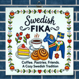 Nordic wall decor with illustrations of coffee, pastries, a blue Dala horse, Swedish flag, and text: Coffee. Pastries. Friends. A Cozy Swedish Tradition.