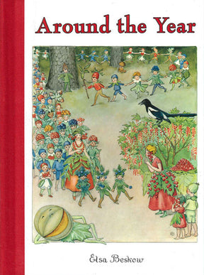 Cover of "Book: Around the Year a Mini Book by Elsa Beskow," featuring illustrated children and creatures parading in a forest, with a woman picking berries and a nearby bird.