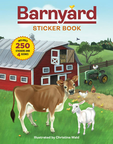 Illustrated cover of Book: Barnyard Sticker Book, a kids activity book with 250 farm animal stickers—cows, goats, chickens—plus a red barn and tractor. Includes 4 scenes for creative play.