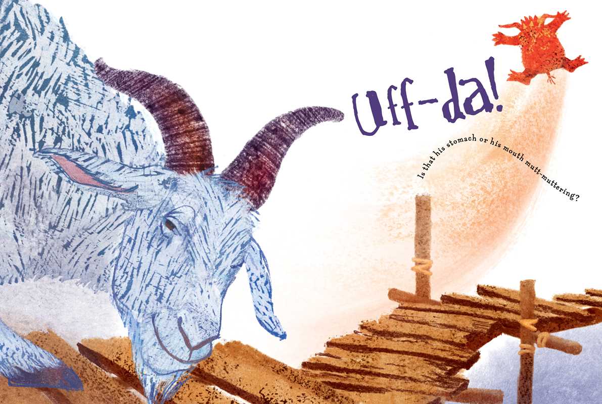Inspired by Book: Three Billy Goats Gruff—the FULL Story by Richard Jackson, this illustration shows a goat near a wooden bridge, a red creature in the background, and bold “Uff-da!”—a whimsical scene for picture book fans.