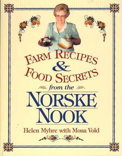 Book: Farm Recipes & Food Secrets from the Norske Nook