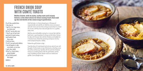 Recipe for French Onion Soup with Comté toasts from the book Melted Cheese: 60 Gorgeously Gooey Recipes on the left; close-up of this comforting dish served in bowls topped with melted cheese and toasted bread on the right.