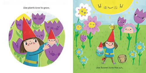 Title: "I Love You Like..."  
Two imaginative scenes unfold within this delightful tale: In one, a child dons a gnome hat surrounded by cheerful flowers, while in the other, the child stands amid blossoms under a radiant sun. Just as plants thrive with growth and flowers adore the sun, this is an ideal bedtime story that creatively illustrates different ways to express love.