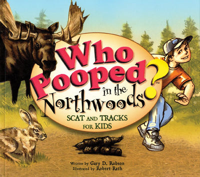 Book: Who Pooped in the Northwoods?