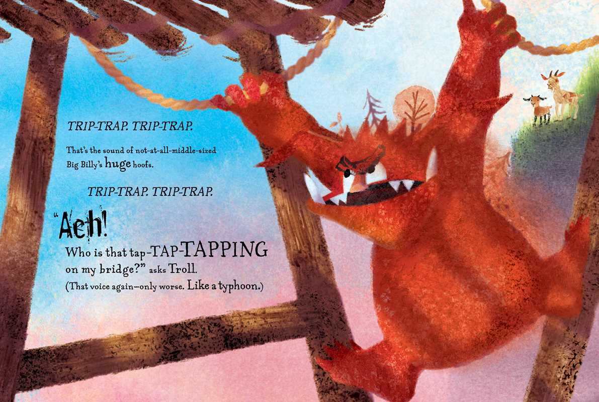 A red troll shouts angrily from under a wooden bridge as a goat crosses above, in this picture book-inspired scene from Three Billy Goats Gruff—the FULL Story by Richard Jackson (Hardcover, 48 pages), with the troll’s reaction text overlaid.