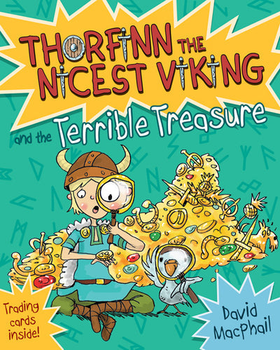 Illustrated cover for the book "Thorfinn the Nicest Viking & the Terrible Treasure" by David MacPhail, featuring Vikings alongside a young Viking boy and a seagull perched atop a shimmering pile of gold.