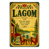Vintage metal sign featuring the word Lagom, its definition, and a Scandinavian scene with a red cabin, a Swedish flag, and two chairs.