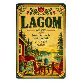 Vintage metal sign featuring the word Lagom, its definition, and a Scandinavian scene with a red cabin, a Swedish flag, and two chairs.
