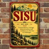 A metal sign depicting a Finnish landscape with mountains, a lake, and a forest, displaying the word SISU along with its pronunciation and definition.