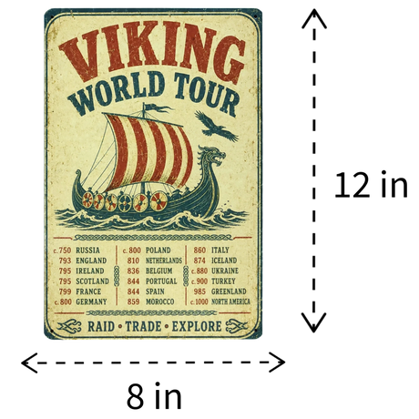 Poster showing a Viking ship with a list of countries and years labeled “Viking World Tour,” sized 12 inches by 8 inches.