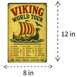 8 by 12-inch metal sign featuring a Viking ship illustration alongside a list of historical dates and locations.