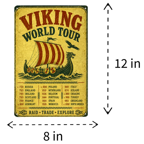 8 by 12-inch metal sign featuring a Viking ship illustration alongside a list of historical dates and locations.