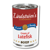 A can labeled “Condensed Extra Chunky Cream of Lutefisk Soup” with red, white, and blue Scandinavian-inspired design elements.