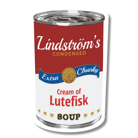 A can labeled “Condensed Extra Chunky Cream of Lutefisk Soup” with red, white, and blue Scandinavian-inspired design elements.