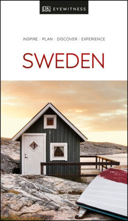 A small coastal house with a wooden boat in the foreground rests on rocky terrain under a cloudy sky. The text reads Sweden, inviting you to inspire, plan, discover, and experience the magic of the Northern Lights, as featured in the book "Eyewitness Sweden.