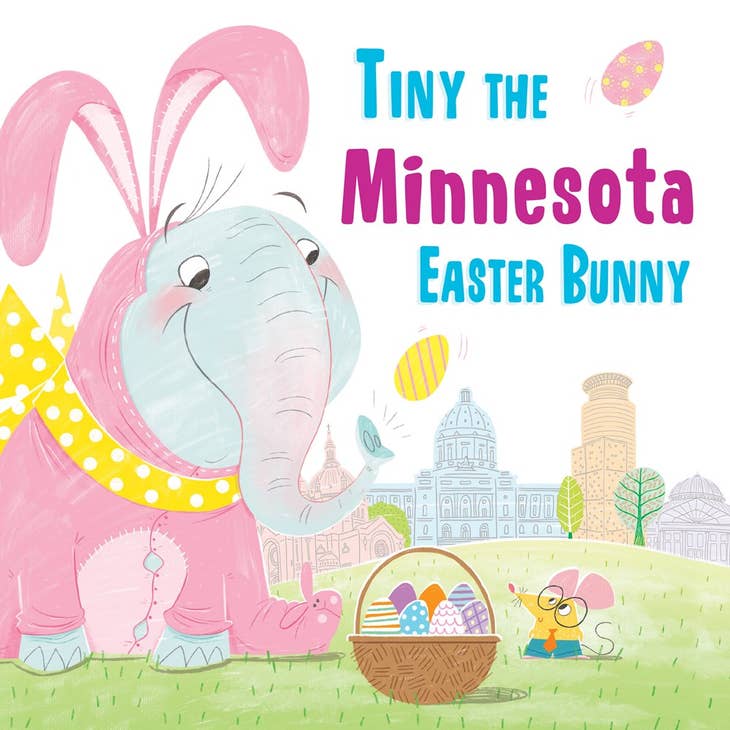 An enchanting illustration from the book "Tiny the Minnesota Easter Bunny" depicts Tiny, a pink pachyderm with bunny ears, alongside a curious mouse near an Easter basket, set against a bustling cityscape backdrop.