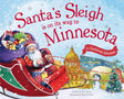 Illustrated cover of a picture book depicting Santa in a sleigh brimming with gifts against a snowy scenery. The text displays: "Book: Santa's Sleigh Is on Its Way to Minnesota," encapsulating the charm of an enchanting Christmas tale.