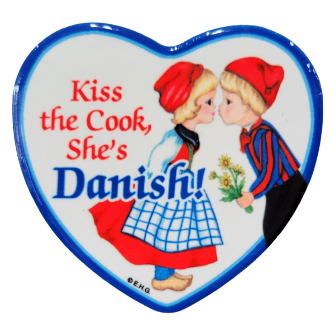 Magnet: Danish Kiss the Cook, She's Danish!