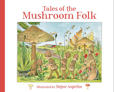 Book: Tales of the Mushroom Folk