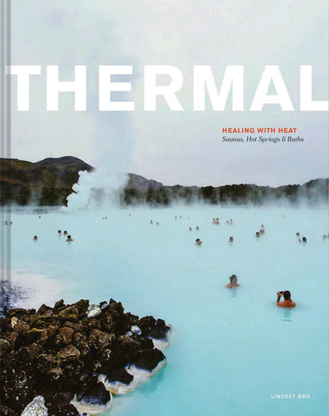 Book: Thermal: Saunas, Hot Springs and Baths