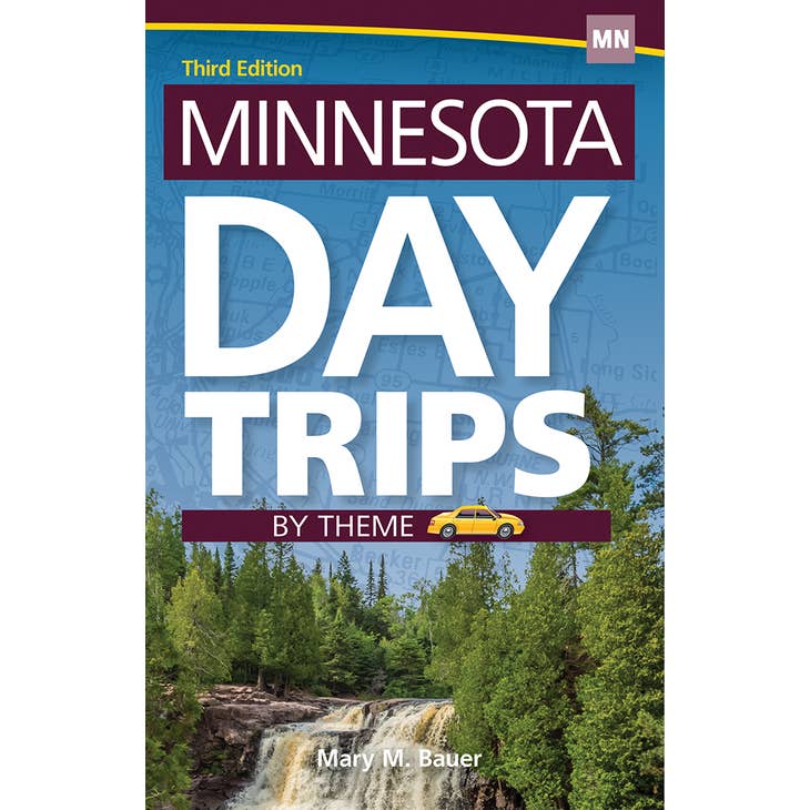 Book cover of "Minnesota Day Trips" by Mary M. Bauer, Third Edition, showcasing a waterfall and trees set against a blue backdrop, perfectly capturing the spirit of vacation activities in the Land of 10,000 Lakes.