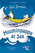 Book cover of the *Moominpapa At Sea* by Tove Jansson from the delightful chapter book series featuring the captivating Moomintrolls, showcasing two beloved characters in a yellow boat on waves, accompanied by illustrations of a lighthouse and fish.