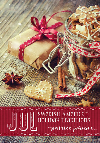 Book: Jul - Swedish American Holiday Traditions