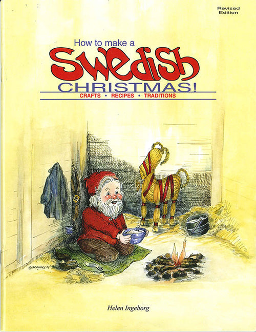 The cover of the book, "How to Make a Swedish Christmas," features a gnome holding a bowl and a Julbock, highlighting the cozy charm of Swedish Christmas traditions.