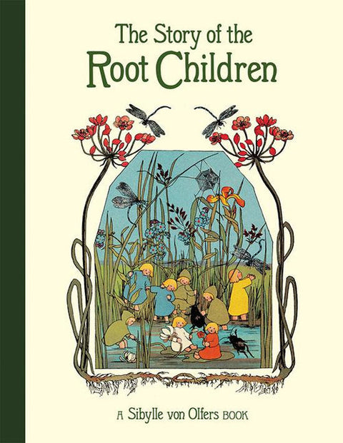 Book: The Story of the Root Children: Mini Edition