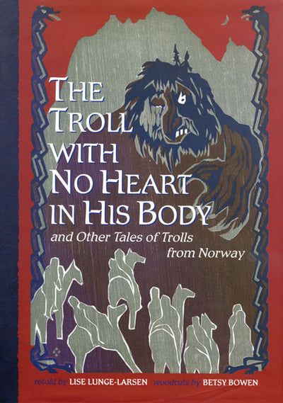 The cover of the book *Troll With No Heart in His Body* features a stylized woodcut illustration depicting a large troll among trees, along with text that delves into Norwegian troll lore.