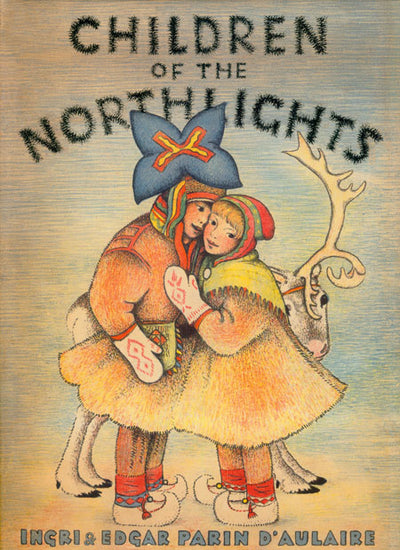 Cover of the book "Children of the Northlights" by Ingri & Edgar Parin d'Aulaire, featuring two children dressed in colorful Sami clothing from northern Scandinavia, each holding a reindeer antler against a richly textured background.